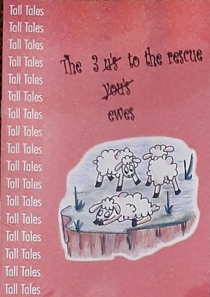 Tall Tales The 2 Ewes To The