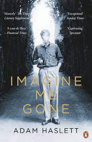 Imagine-Me-Gone-Adam-Haslett-9780241972885