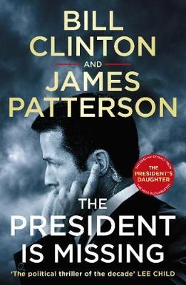 The-President-Is-Missing-Bill-Clinton-and-James-Patterson-9781787460171