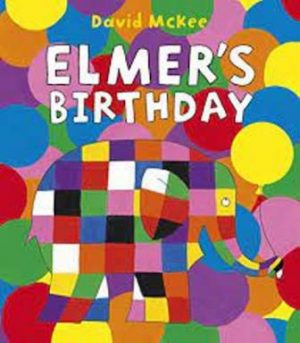 Elmers-Birthday-David-Mckee-9781783448906