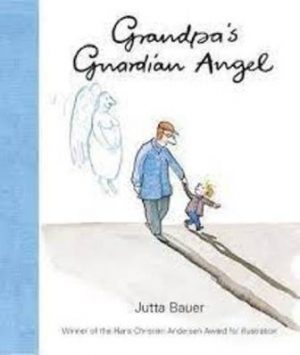 Grandpas-Guardian-Angel-Jutta-Bauer-9781406306033