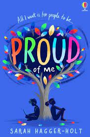 Proud-Of-Me-Sarah-Hagger-Holt-9781474966245
