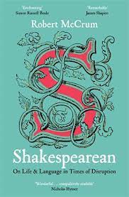 Shakespearean-Robert-McCrum-9781509896981