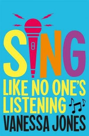 Sing-Like-No-Ones-Listening-Vanessa-Jones-9781529061697