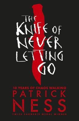 The-Knife-Of-Never-Letting-Go-Patrick-Ness-9781406379167