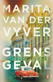 Grens-Geval-Marita-Van-Der-Vyver-9781485903796