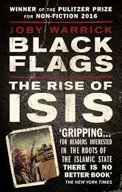 Black-Flags-The-Rise-Of-Isis-Joby-Warrick-9780552172882