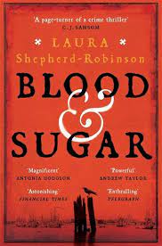 Blood-And-Sugar-Laura-Shepherd-Robinson-9781509880799