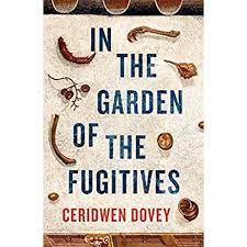 In-The-Garden-Of-The-Fugitives-Ceridwen-Dovey-9780241325179
