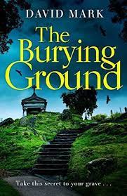 The-Burying-Ground-David-Mark-9781838850944