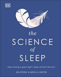 The-Science-Of-Sleep-Heather-Darwall-Smith-9780241458570