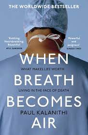 When-Breath-Becomes-Air-Paul-Kalanithi-9781784701994