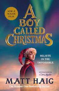 A-Boy-Called-Christmas-Matt-Haig-9781838857011