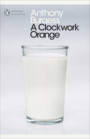A-Clockwork-Orange-Anthony-Burgess-9780141182605