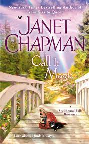 Call-It-Magic-Janet-Chapman-9780515155204