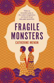 Fragile-Monsters-Cathrine-Menon-9780241439296
