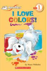 I-Love-Colors-Hans-Wilhelm-Noodles-9780439192880