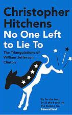 No-One-Left-To-Lie-To-Christopher-Hitchens-9781838952280