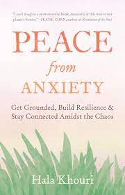 Peace-From-Anxiety-Hala-Khouri-9781611808100
