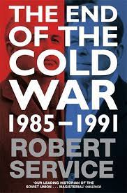 The-End-Of-The-Cold-War-1985-1991-Robert-Service-9780330517294
