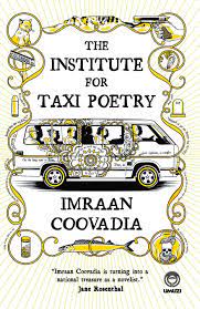 The-Institute-For-Taxi-Poetry-Imraan-Coovadia-9781415201657