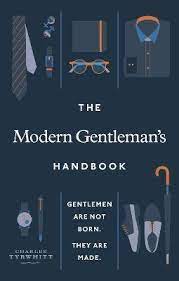 The-Modern-Gentlemans-Handbook-Charles-Tyrwhitt-9781529108842