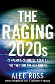 The-Raging-2020s-Alec-Ross-9781787635425
