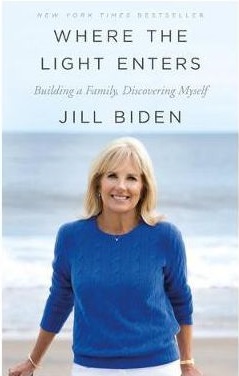 Where-The-Light-Enters-Jill-Biden-9781250182340