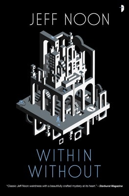 Within-Without-Jeff-Noon-9780857668981