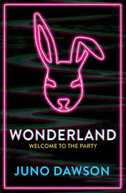 Wonderland-Juno-Dawson-9781786541055