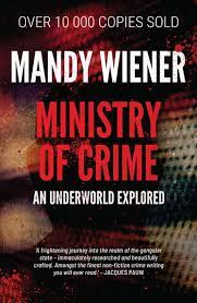 Ministry-Of-Crime-Mandy-Wiener-9781770106956