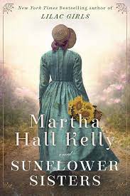 Sunflower-Sisters-Martha-Hall-Kelly-9780593356876