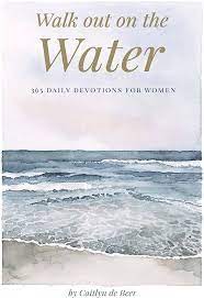 Walk-Out-On-The-Water-Caitlyn-De-Beer-9781990996504