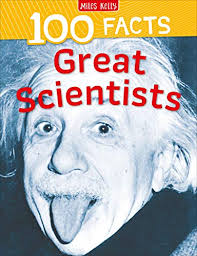 100-Facts-Great-Scientists-Miles-Kelly-9781789892611
