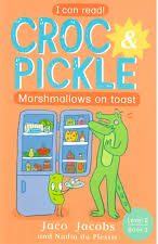 Croc-Pickle-Marshmallows-On-Toast-Jaco-Jacobs-9781776253463