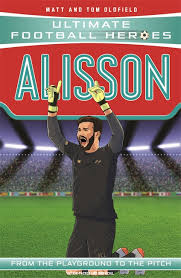 Ultimate-Football-Heroes-Alisson-9781789462388