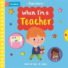 When-Im-A-Teacher-Campbell-9781529062359