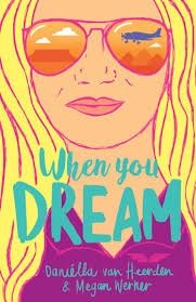 When-You-Dream-Daniella-Van-Heerden-9781776250707
