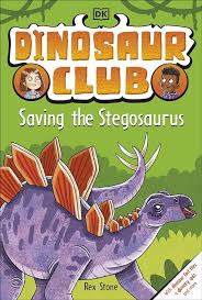 Dinosaur-Club-Saving-The-Stegosaurus-Rex-Stone-9780241538500