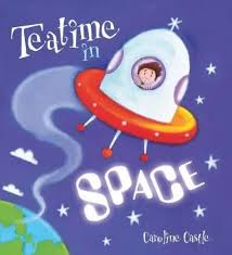 Teatime-In-Space-Caroline-Castle-9781848350625