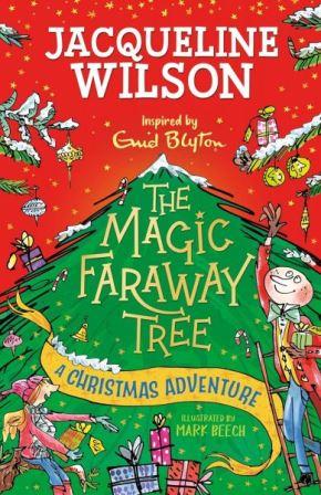The-Magic-Faraway-Tree-A-Christmas-Adventure-Enid-Blyton-9781444971576