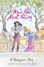 Much-Ado-About-Nothing-A-Shakespeare-Story-9781846161834