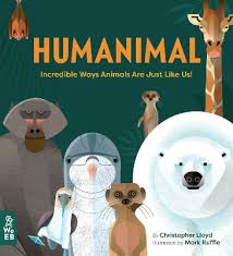 Humanimal-Incredible-ways-animals-are-9781912920006
