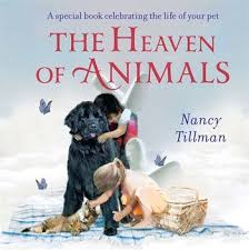 The-Heaven-Of-Animals-Nancy-Tillman-9781035002900