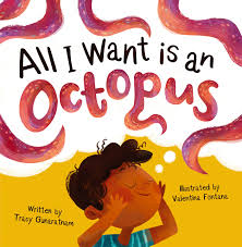 All-I-Want-Is-An-Octopus-Tracy-Gunaratnam-9781848867390