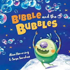 Bibble-And-The-Bubbles-Alice-Hemming-9781848867017