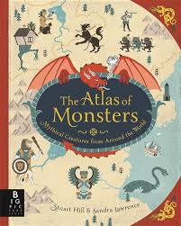 The-Atlas-Of-Monsters-Sandra-Lawrence-9781783706969