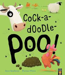 Cock-A-Doodle-Poo-Steve-Smallman-9781848698284