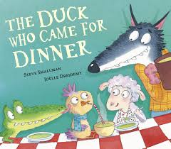 The-Duck-Who-Came-For-Dinner-Steve-Smallman-9781801044745