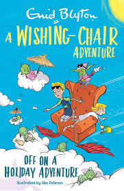 A-Wishing-Chair-Adventure-Off-On-A-Holiday-Adventure-Enid-Blyton-9781444959994.